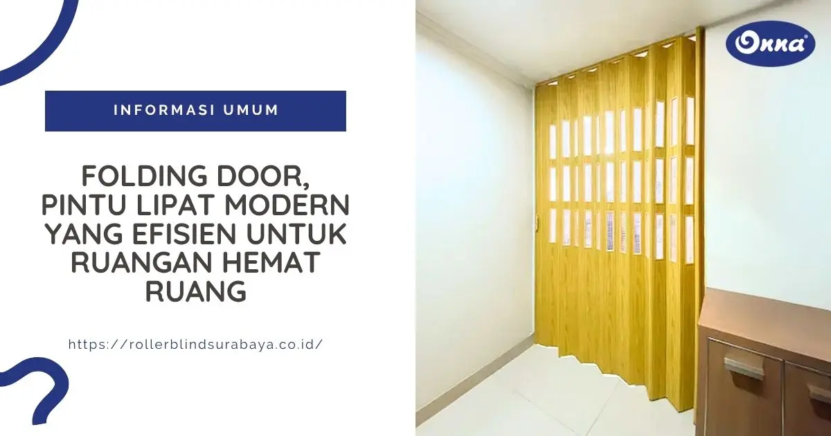 Folding Door, Pintu Lipat Modern yang Efisien untuk Ruangan Hemat Ruang
