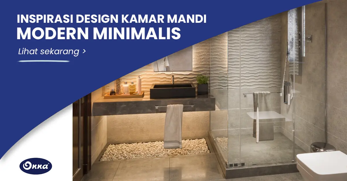 Inspirasi Desain Interior Kamar Mandi Minimalis Modern