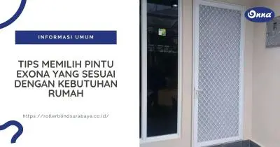 Tips Memilih Pintu Exona yang Sesuai dengan Kebutuhan Rumah